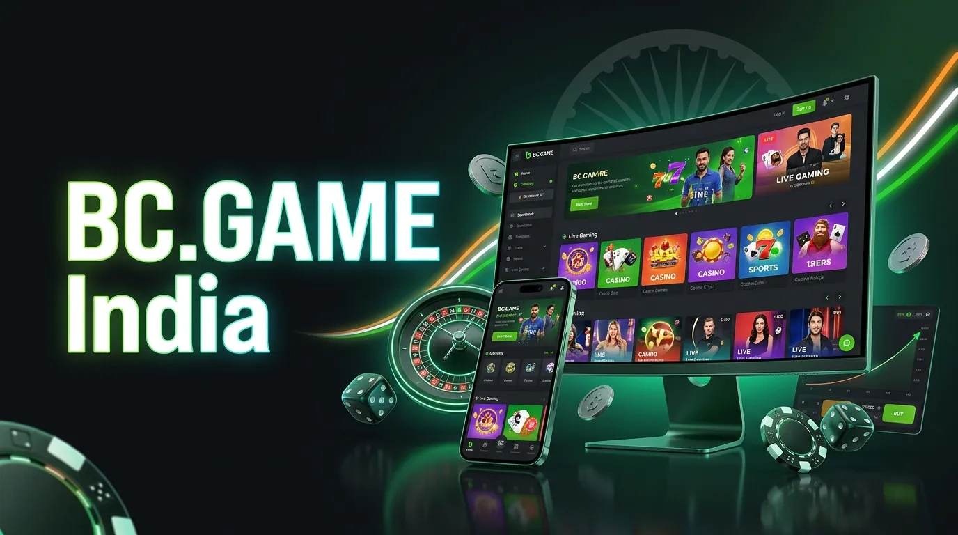 BC.GAME India: Casino Games, Bonuses and Mobile Access